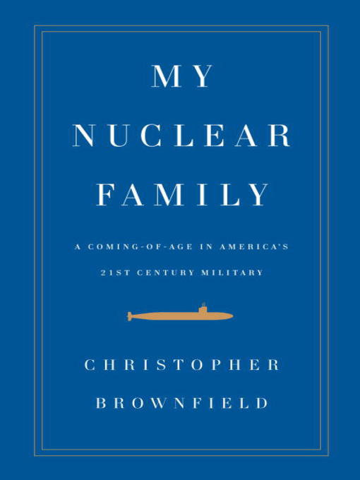 Title details for My Nuclear Family by Christopher Brownfield - Available